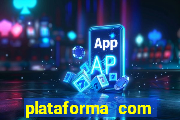 plataforma com bonus de boas vindas